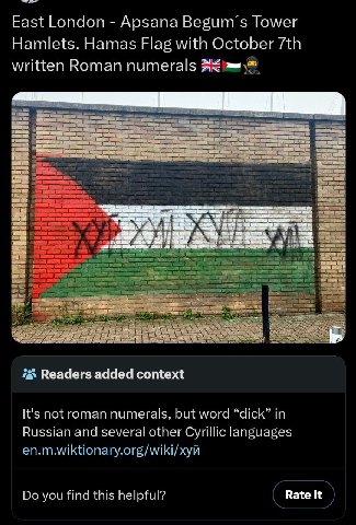 East London Apsana Tower Hamlets. Hamas Flag with October written Roman numerals я 2 Readers added context It's not roman numerals, but word “dick” in Russian and several other Cyrillic languages хуй 