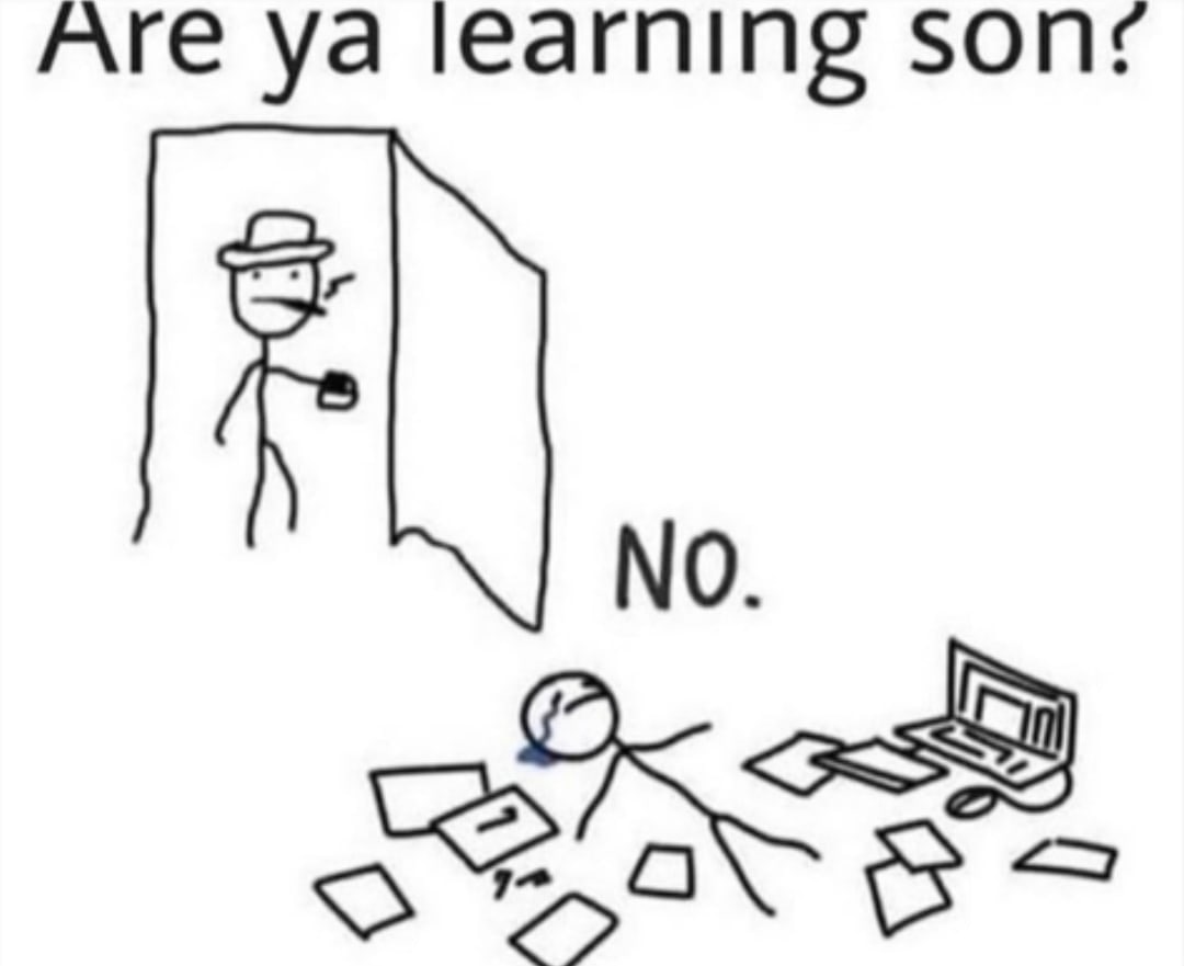 Are learning NO.