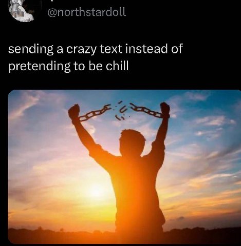 sending text instead of pretending to be chill