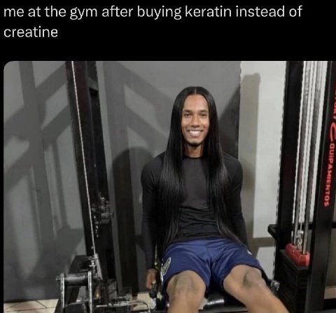 me а the gym after buying keratin instead of creatine