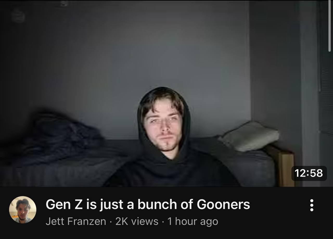 12:58 Gen is just a bunch of Gooners Jett Franzen views 1 hour ago