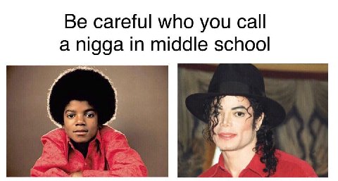 Be careful who you call a nigga in middle school