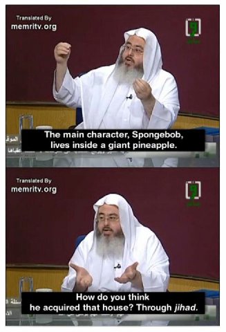 memritv.org The main character, Spongebob, _lives inside a giant pineapple. ога A “4 к How you think he acquired that house? Through jihad.
