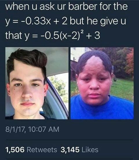 when и ask barber for the 2 but he give 8/1/17, 10:07 1,506 Retweets 3,145 Likes