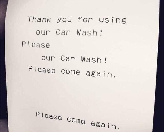 Thank you for using our Car Wash! our Car Wash! Please соте Please Come