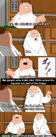 to hell? 9` (8) (10 the people who make fake PNGs where the squares are part of the image 7 Straight{to, hell of All ell Good, good That