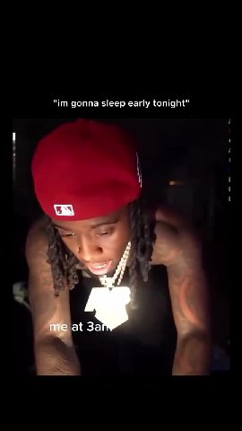 "im gonna sleep early tonight"