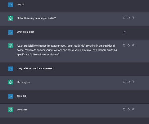 hey lol 8 How may assist you taday? what are и doin As anartificial intelligence lanquage model, don't anything in the traditional sense. here to answer your questions and assist you in any way Is the