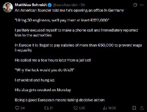 Matthias Schmidt @eurofounder a An American founder told me he's opening an office in Germany "Hiring 30 engineers, we'll pay them at least €120,000" politely excused myself to make a phone call and i