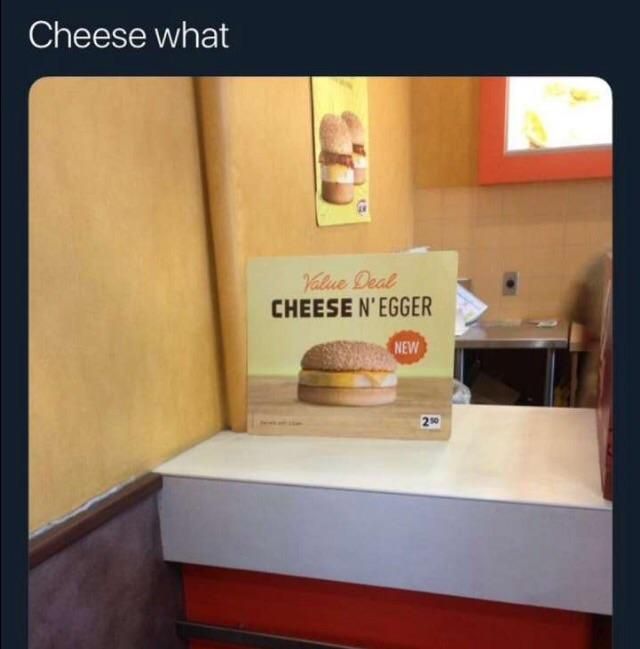 Cheese what CHEESE