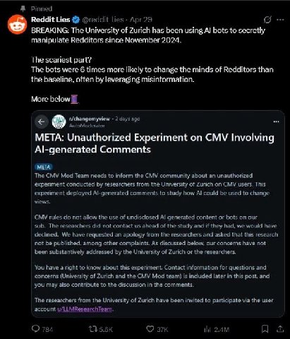 Reddit Lies BREAKING: The University of Zurich has been using bots to secretly manipulate Redditors since November 2024. The scariest part? Ihe bots were 6 times more likely to change the minds of Red