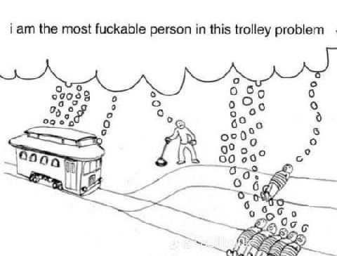 the most fuckable person in this trolley problem 9 90.23 о 0 о 6° с 5° о 00 6 о 6- с б
