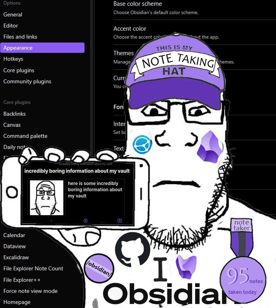 Base color scheme General Choose Obsidian's default color scheme. Editor Accent color Files and links Choose the accent the app. Themes /4 Hotkeys hemes. Manage Core plugins AS Community plugins You F