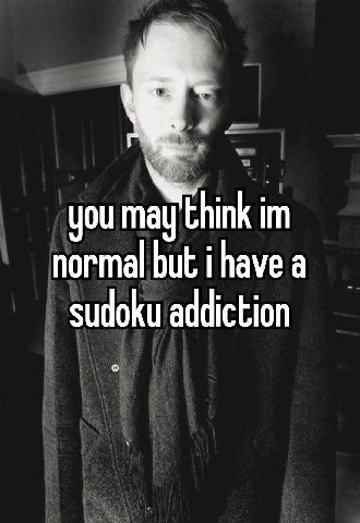 you sudoku addiction