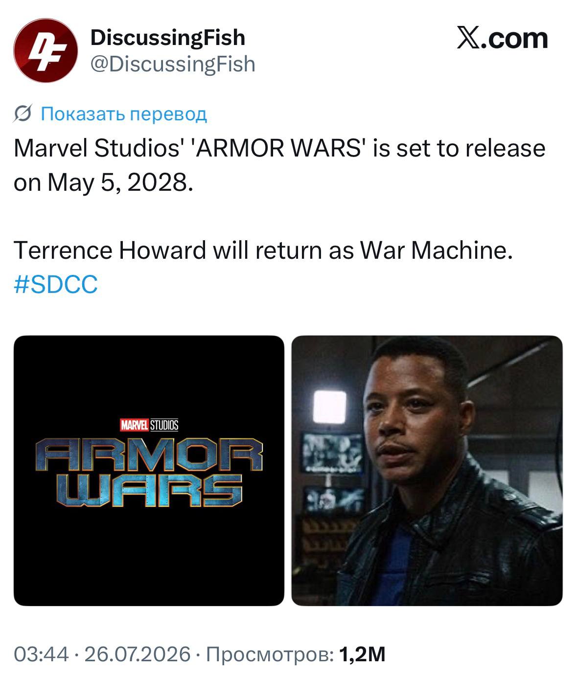 DiscussingFish X.com @DiscussingFish Показать перевод Marvel Studios' 'ARMOR WARS' is set to release on May 5, 2028 Terrence Howard will return as War Machine #SDCC MARVEL STUDIOS А 03:44 26.07.2026 П
