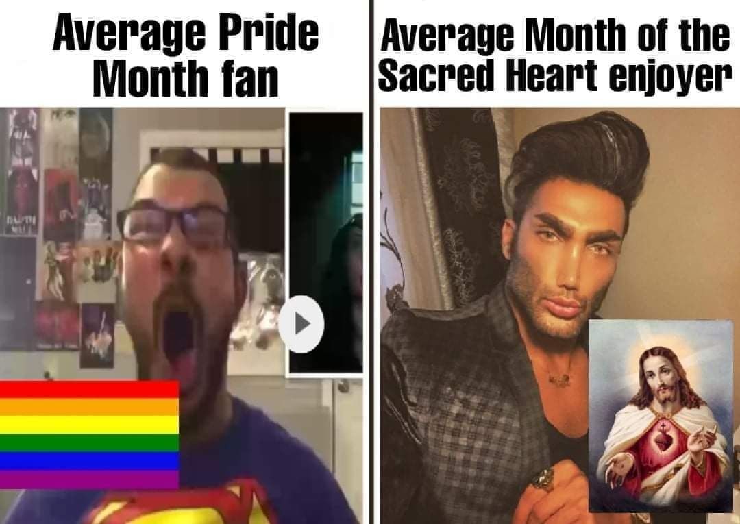 Average Pride Average Month of the Month fan Sacred Heart enjoyer