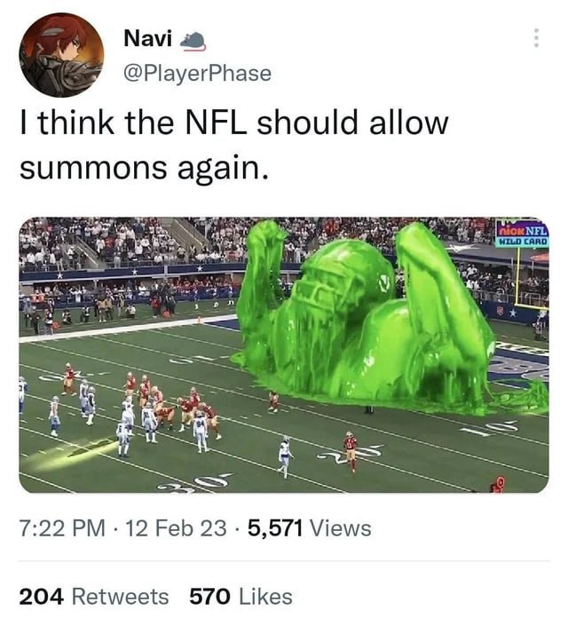 Navi @PlayerPhase think the NFL should allow summons again. WILD CARD 4 i= и 7:22 12 Feb 23 5,571 Views 204 Retweets 570 Likes