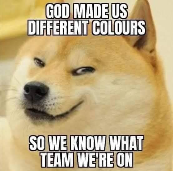 600 МАО FERENT COLOURS $0 WE KNOW WHAT TEAM WE'RE ON