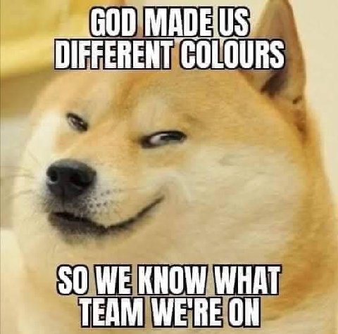 600 МАО FERENT COLOURS $0 WE KNOW WHAT TEAM WE'RE ON