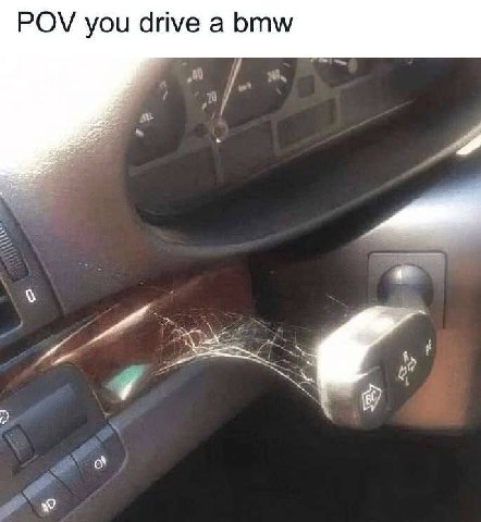 POV you drive a bmw
