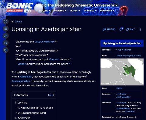 SONIZ the Hedgehog Cinematic Universe Wiki UNIVERSE SERIES COMMUNITY у Uprising in Azerbaijanistan Remember the Uprising in Azerbaijanistan Previaus Or the Uprising in That's not even a country.” Next