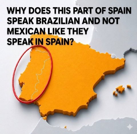 WHY DOES THIS PART OF SPAIN SPEAK BRAZILIAN AND NOT MEXICAN LIKE THEY