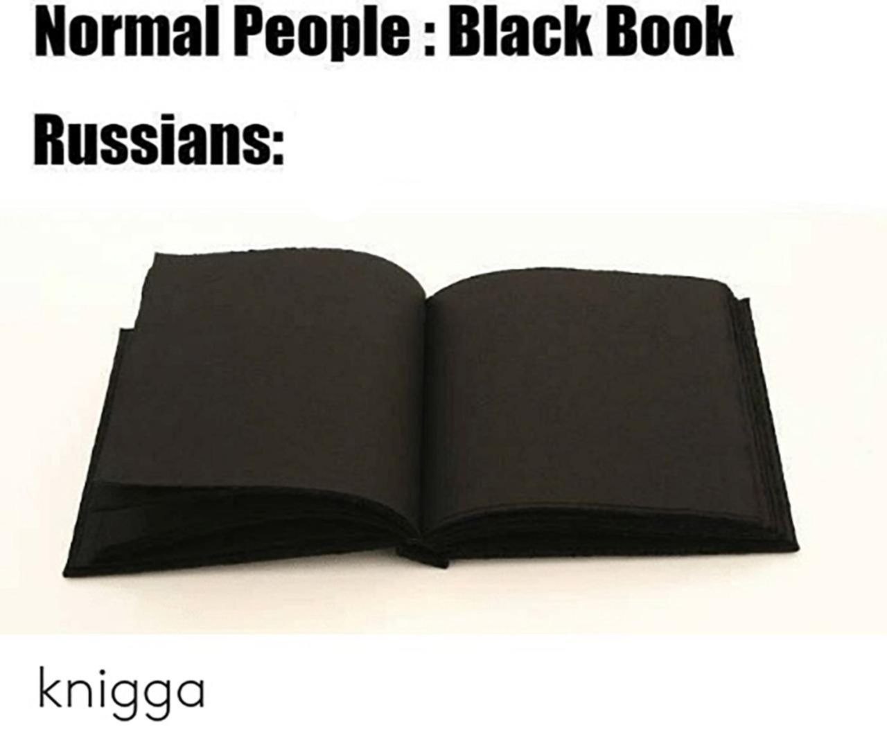Normal People Black Book Russians: knigga