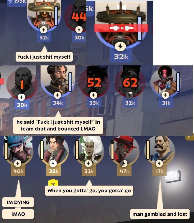 о о 32. 30 jst 32 о о о о 34 33 32 31 he said "Fuck i just shit myself” in team chat and bounced LMAO у 4 о о о 2 о 40. 32 47 17 When you you gotta’ man gambled and lost