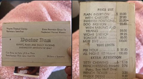 PRICE LIST INSERTION 20.00 WITH CARESSES 27.00 INVERTED POSITIONS.) DOG FASHION STRETCH 39.25 TONGUE BATH 50.00 40000 ЕХРЕАТ, PLAIN AND FANCY FUCKING ME LIM APPOINTMENT PER 37.50 7 Cut о Party of Wak 