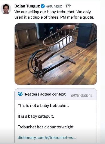 Bojan Tunguz @tunguz We are selling our baby trebuchet. We only used it a couple of times. me for a quote. Readers added context This is not a baby trebuchet. a baby catapult. Trebuchet has a counterw