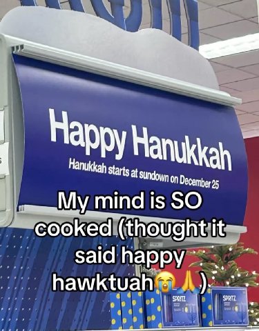 Наррун Hanukkah starts У Undown on December 95 mind is SO cooked (thought’ it— said happy hawktuah® А