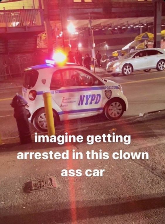 и 4 imagine getting arrested in this clown ass саг