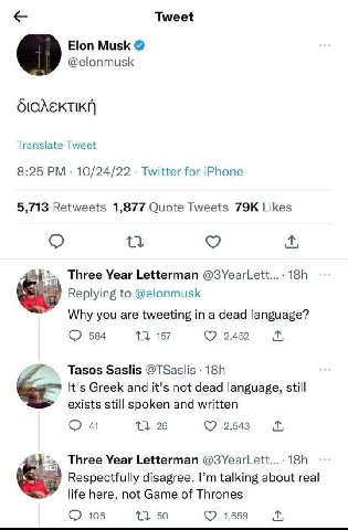 Tweet Elon Musk в) @elonmusk Translate Tweet 8:25 10/24/22 Twitter for iPhone 5,713 Retweets 1,877 Quote Tweets Likes Three Year Letterman @3YearLett...- Replying to @elonmusk Why you are tweeting in 