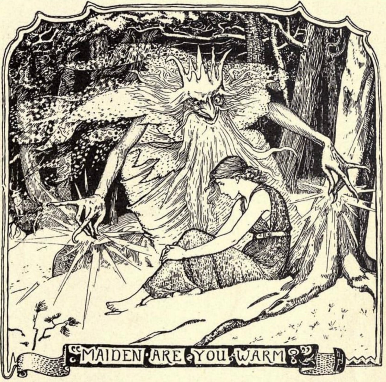 MAIDEN, ARE YOU WARM? 

конечно, Марфуше — а это ведь она, а обращается к ней на английском не кто иной, как Морозко — холодно сидеть на снегу в такой модной тунике. но ничего не поделаешь — таково ве