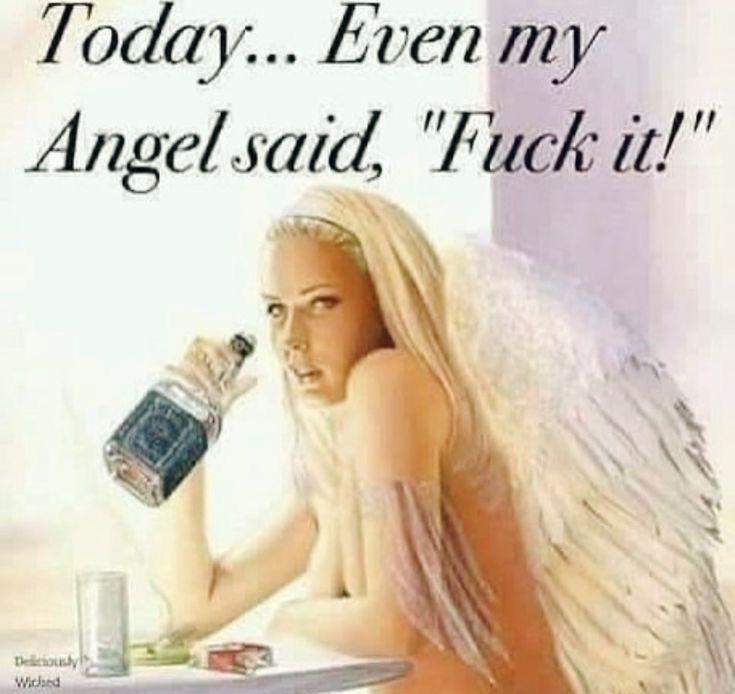 Angel said, "Риск it!" SSS