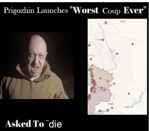 Prigozhin Launches "Worst Coup Ever" Asked To die
