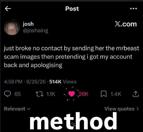 eee Post josh Х.сот just broke no contact sending her the mrbeast scam images then pretending got my account back and apologising method