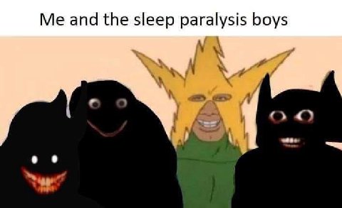 and the sleep paralysis boys
