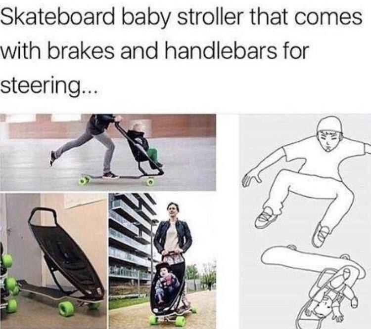 Skateboard baby stroller that comes with brakes and handlebars for steering...