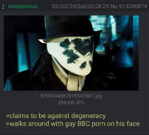 02/03/24(Sat)20:08:25 No.913396874 4 8765434567876543567 jpg 296 JPG >claims to be against degeneracy >walks around with gay BBC porn on his face