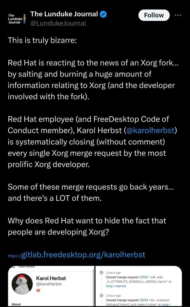 The Lunduke Journal с This is truly bizarre: Red Hat is reacting to the news of an Xorg fork... salting and burning a huge amount of information relating to Xorg (and the developer involved with the f