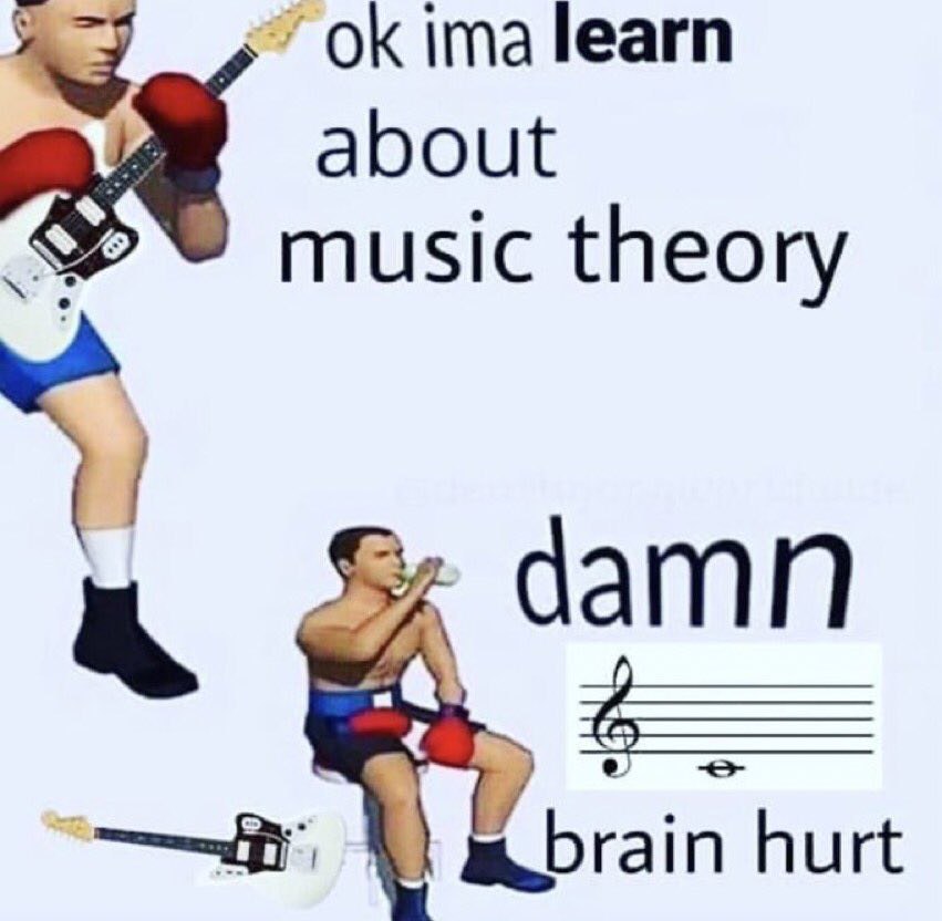 ima learn about music theory damn brain hurt