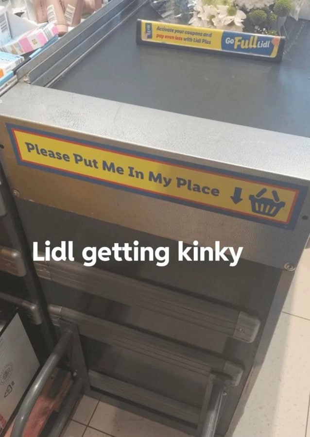 Lidl getting kinky