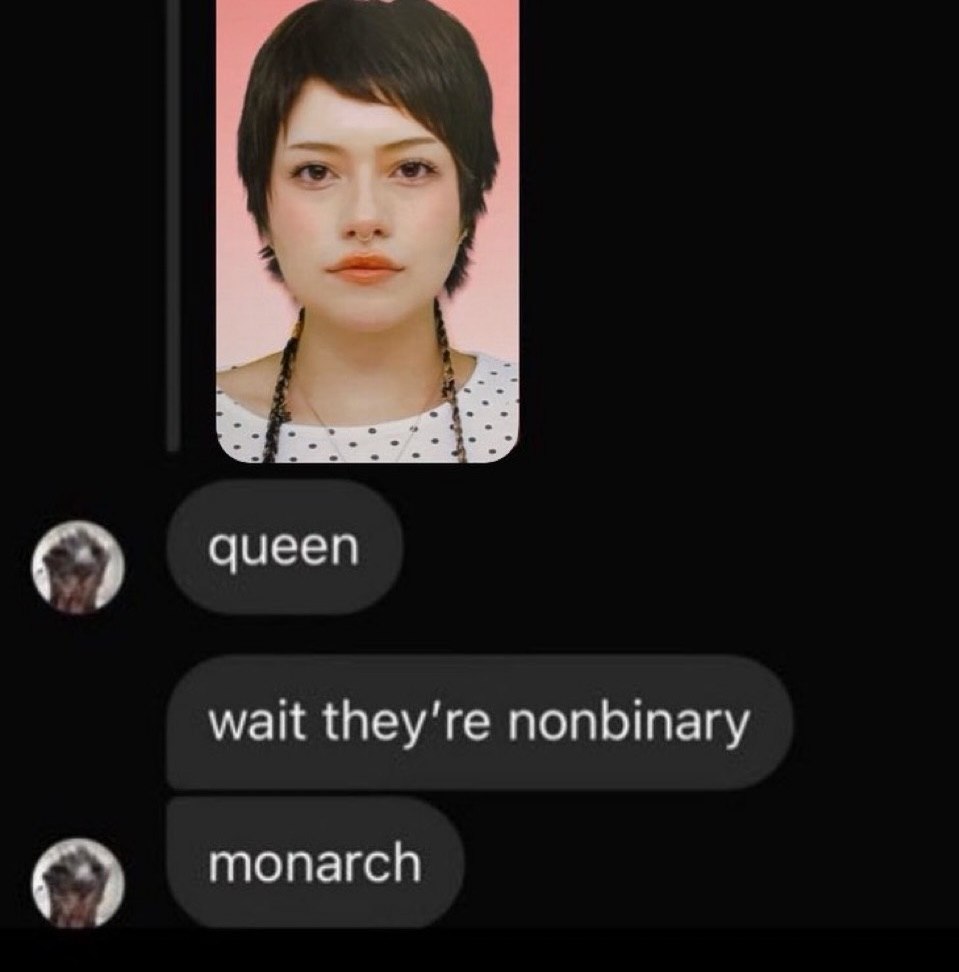queen 4 wait nonbinary monarch