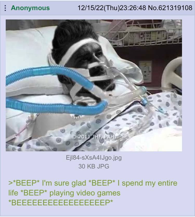 Anonymous 12/15/22(Thu)23:26:48 No.621319108 27 30 JPG >*ВЕЕР” sure glad *ВЕЕР” spend my entire life *ВЕЕР* playing video games