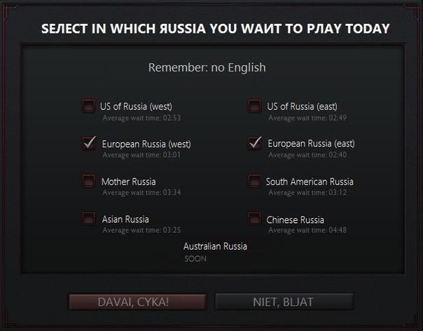 ЗЕЛЕСТ IN WHICH AUSSIA YOU WANT ТО РЛАУ TODAY Remember: no English of Russia (west) of Russia (east) European Russia (west) European Russia (east) Mother Russia South American Russia Asian Russia Chin