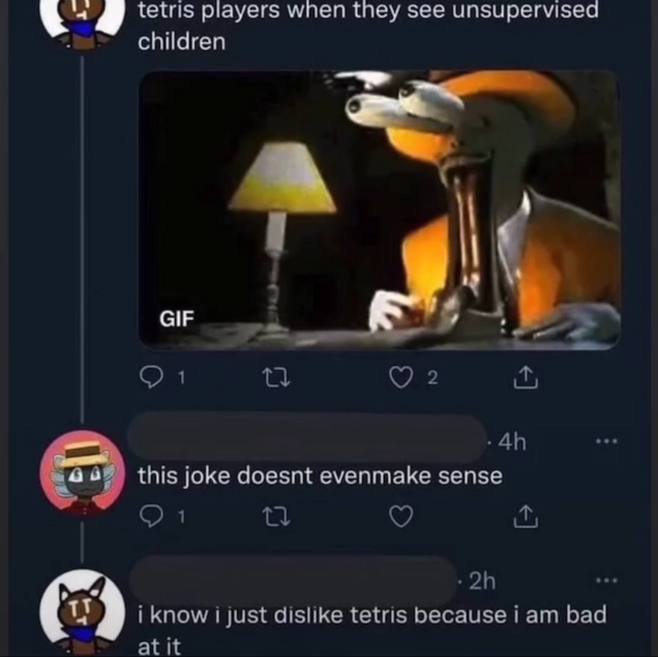 a tetris players they see unsupervised children 1 GIF this joke doesnt evenmake sense 4 i know i just dislike tetris because i bad at it