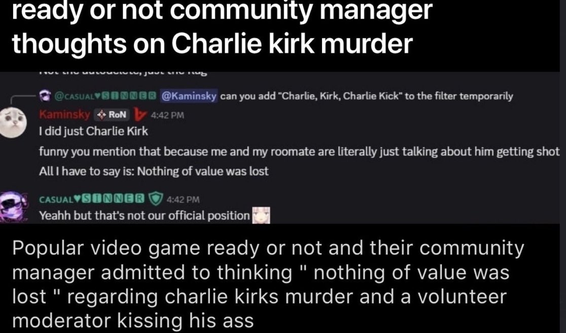 Ready or Not community manager says 'nothing of value lost' over Charlie Kirk

🔗 Pirat_Nation