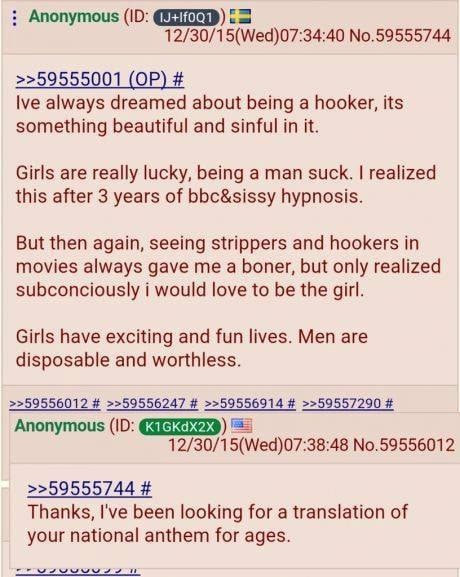 Anonymous 12/30/15(Wed)07:34:40 №.59555744 >>59555001 lve always dreamed about being а hooker, its something beautiful and sinful in it. Girls are really lucky, being a man suck. realized this after 3