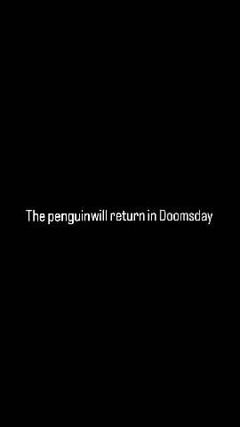 The penguinwill return т Doomsday